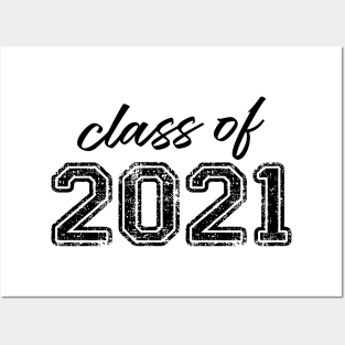 Class Of 2021 Gift Posters and Art